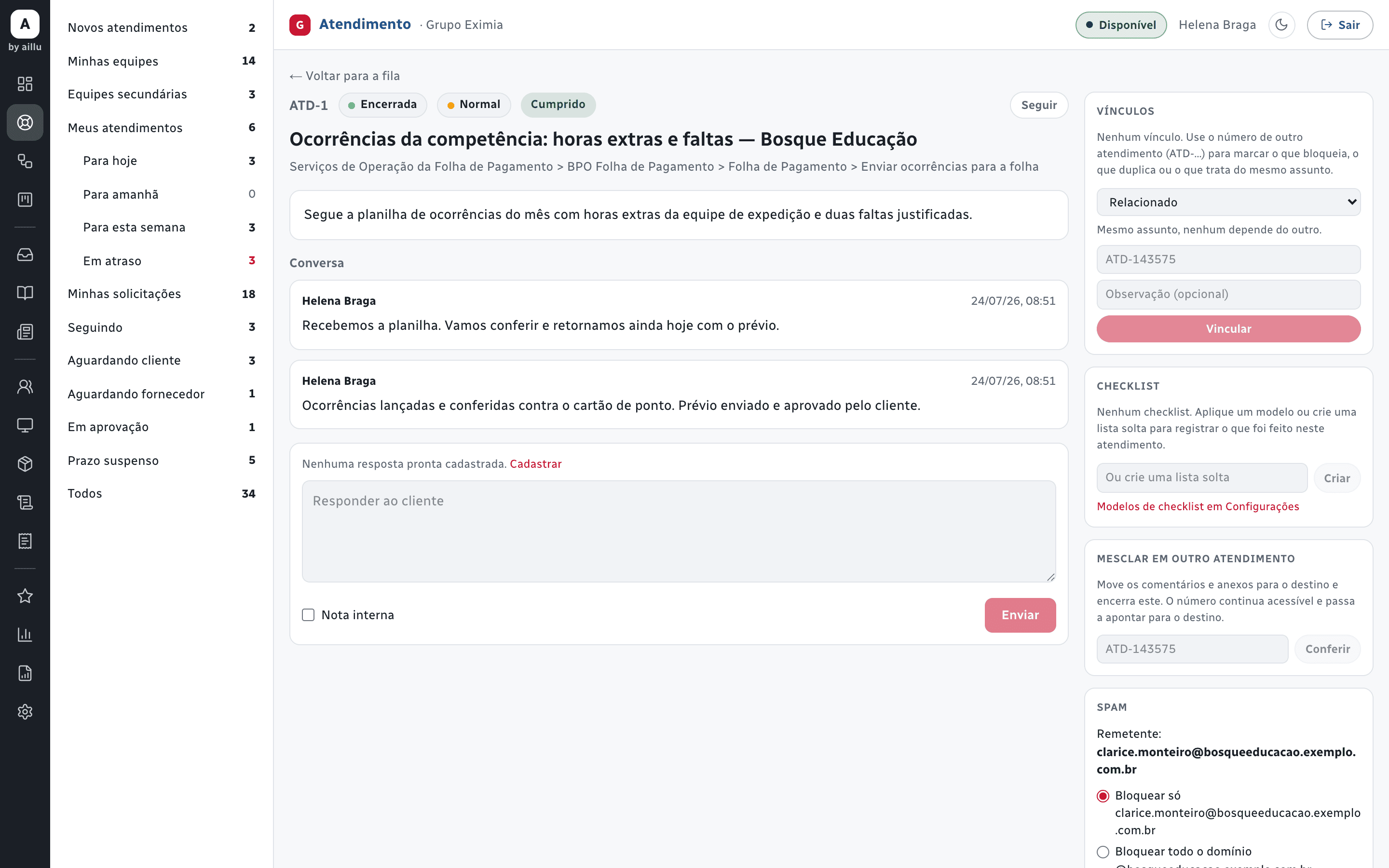 Um chamado aberto, com a etiqueta de prazo cumprido, a conversa com o cliente e a caixa de resposta.